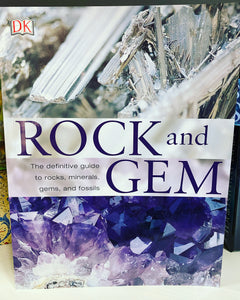 Rock and Gem - A definitive guide to rocks, minerals, gems and fossils