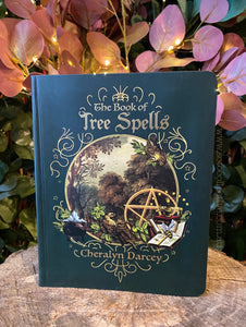 The Book of Tree Spells - Cheralyn Darcey